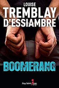 Couverture du livre Boomerang - Louise Tremblay Dessiambre