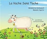  Carbone - La vache sans tâche