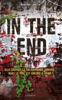 Couverture du livre In the end - Demitria Lunetta