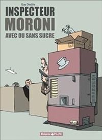 Guy Delisle - Avec ou sans sucre