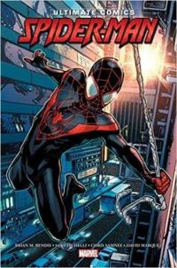 Brian Michael Bendis - Ultimate Spider-Man