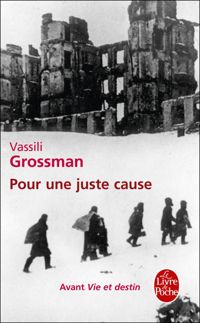 Couverture du livre Pour une juste cause - Vassili Grossman