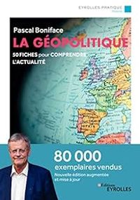 Pascal Boniface - La géopolitique 