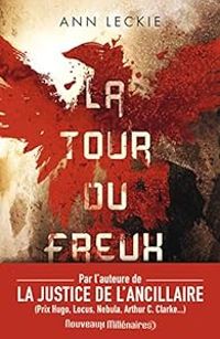 Ann Leckie - La tour du Freux