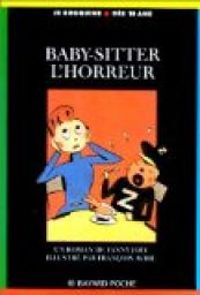 Fanny Joly - Marion et Charles : Baby-sitter, l'horreur !