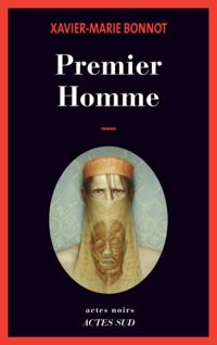 Xavier-marie Bonnot - Premier Homme