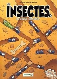 Couverture du livre Les insectes en bande dessinée - Christophe Cazenove - Francois Vodarzac - Cosby 