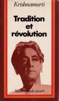 Couverture du livre Tradition et révolution - Jiddu Krishnamurti