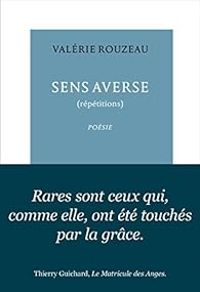 Valerie Rouzeau - Sens averse