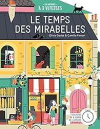 Couverture du livre Le temps des mirabelles - Olivia Godat