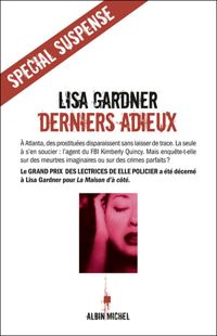 Lisa Gardner - Derniers adieux