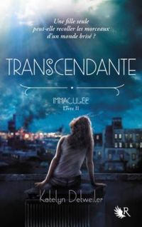 Katelyn Detweiler - Transcendante