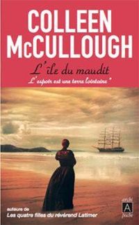 Colleen Mccullough - L'Île du maudit