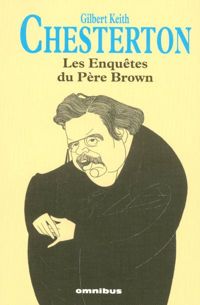 Couverture du livre Les enquêtes du Père Brown - Gilbert Keith Chesterton