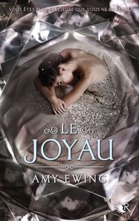 Couverture du livre Le Joyau - Livre I  - Amy Ewing