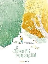 Couverture du livre Le troisième fils de Monsieur John - Christine Davenier