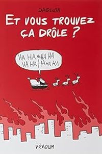 Couverture du livre Et vous trouvez ça drôle ? - Hugleikur Dagsson