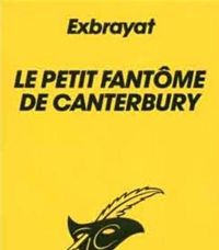 Charles Exbrayat - Le Petit Fantôme de Canterbury