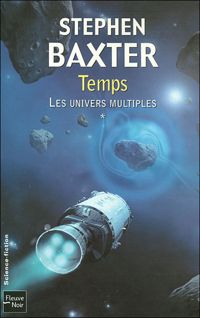 Stephen Baxter - Temps 