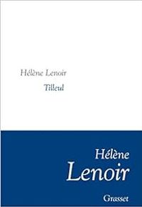 Couverture du livre Tilleul - Helene Lenoir