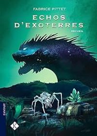 Couverture du livre Echos d'Exoterres - Fabrice Pittet