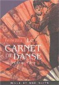 Couverture du livre Contes : Le carnet de danse - Celle qui m'aime - Mile Zola