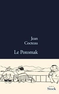 Jean Cocteau - Le Potomak