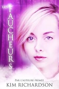 Kim Richardson - Les Faucheurs