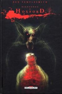 Couverture du livre Bienvenue à Hoxford - Ben Templesmith