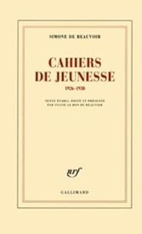 Couverture du livre Cahiers de jeunesse (1926-1930) - Simone De Beauvoir