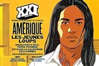 Couverture du livre Revue XXI, n°47 : Amérique - Les jeunes loups - Revue Xxi