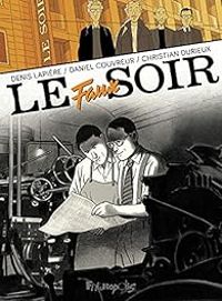 Couverture du livre Le faux soir - Denis Lapiere - Christian Durieux - Daniel Couvreur