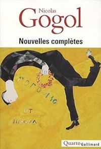 Nikolai Gogol - Nouvelles complètes