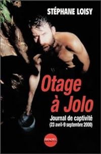 Stephane Loisy - Otage à Jolo