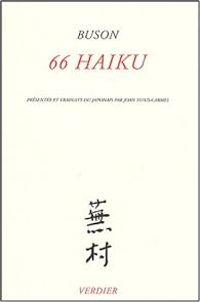 Buson Yosa - 66 Haïku