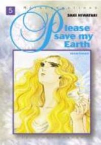 Couverture du livre Réincarnations, Please Save my Earth - Saki Hiwatari