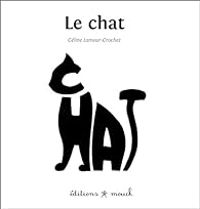 Couverture du livre Le chat - Celine Lamour Crochet