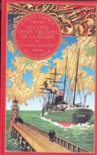 Couverture du livre Les 500 millions de la Bégum  - Jules Verne