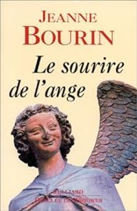 Jeanne Bourin - Le sourire de l'ange