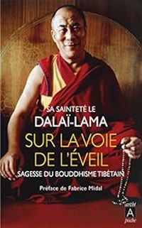 Couverture du livre Sur la voie de l'Eveil - Dalai Lama