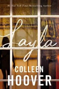 Couverture du livre Layla - Colleen Hoover