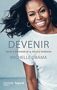 Michelle Obama - Devenir : pour la nouvelle génération