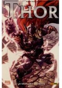 Couverture du livre Thor : la saga des déviants - Robert Rodi - Stephen Segovia