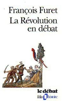 Couverture du livre La Révolution en débat - Francois Furet