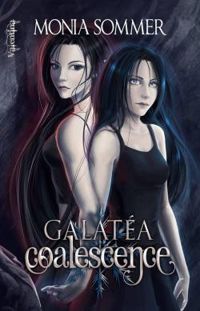 Couverture du livre Coalescence - Monia Sommer