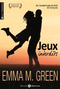 Couverture du livre Jeux interdits - Emma Green