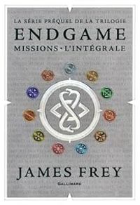 Couverture du livre Endgame - Missions - Intégrale - James Frey