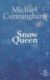 Michael Cunningham - Snow Queen