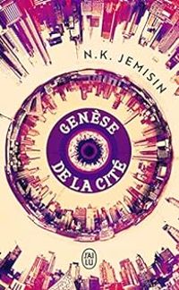 Couverture du livre Genèse de la cité - N K Jemisin