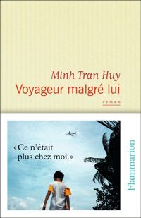 Couverture du livre Voyageur malgré lui - Minh Tran Huy